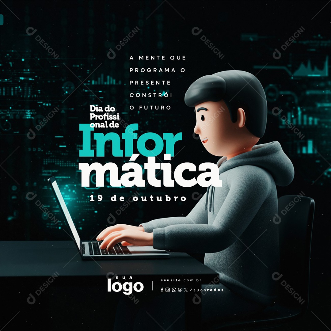 Dia do Profissional de Informática 19 de Outubro a Mente Que Programa Social Media PSD Editável