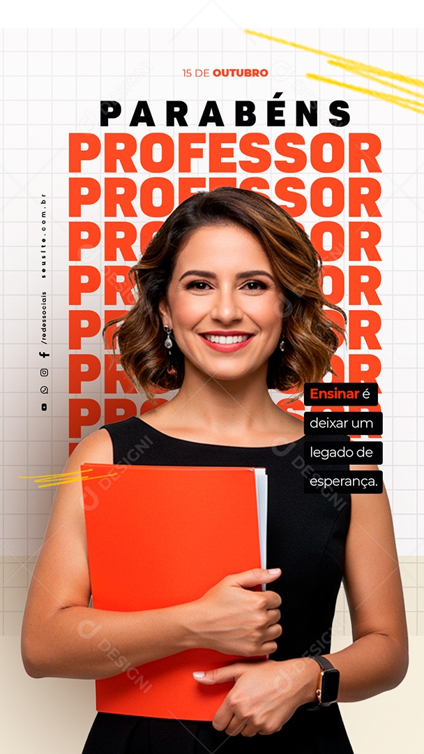 Story Dia do Professor 15 de Outubro Mestre Não é Quem Ensina Social Media PSD Editável