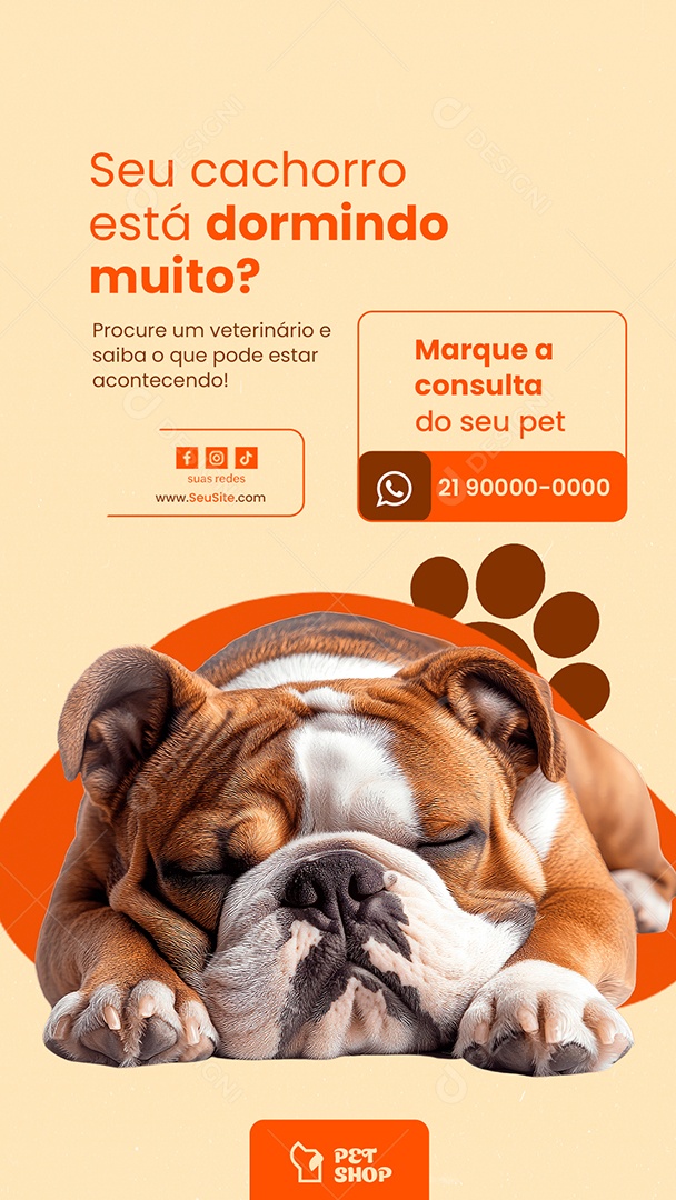 Story Petshop Seu Cachorro Está Dormindo Muito Social Media PSD Editável