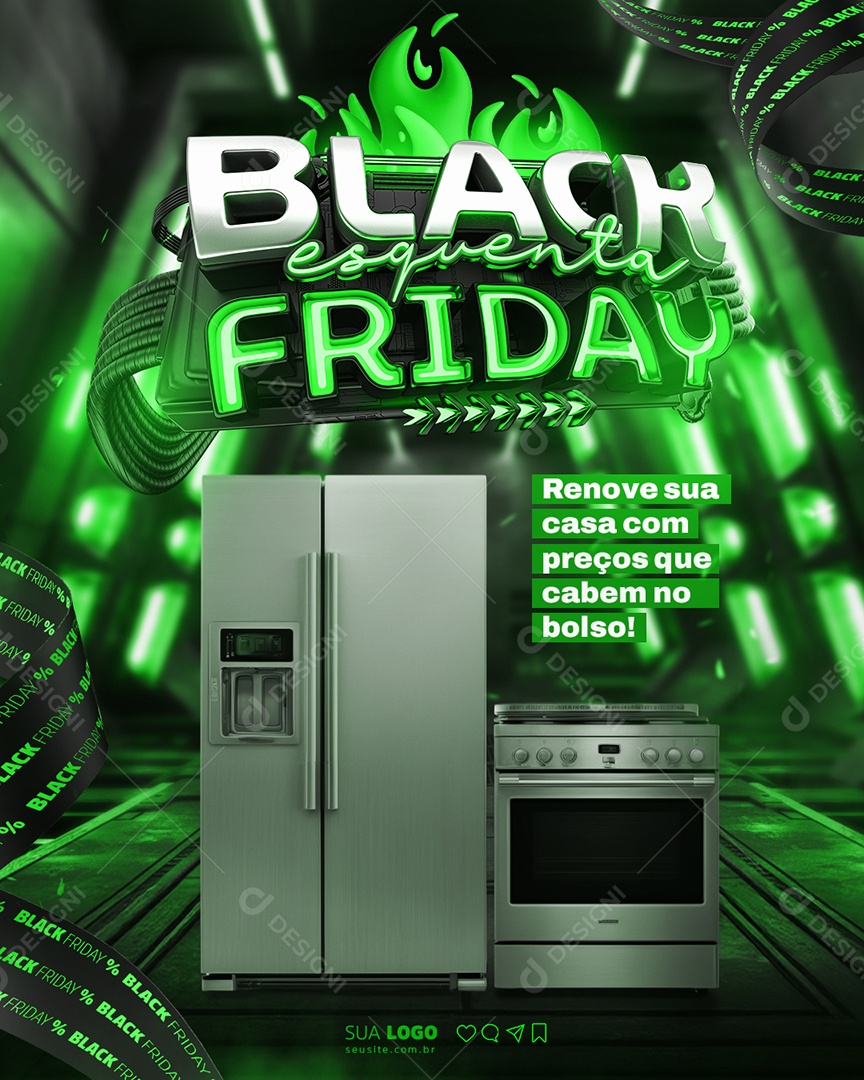 Esquenta Black Friday Loja de Eletrodomésticos Renove sua Casa Social Media PSD Editável