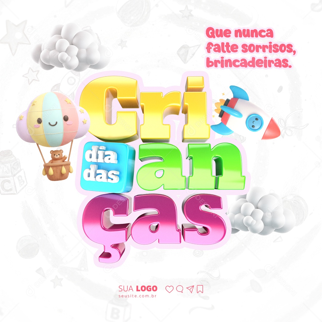 Dia das Crianças 12 de Outubro Que Nunca Falte Sorrisos Social Media PSD Editável