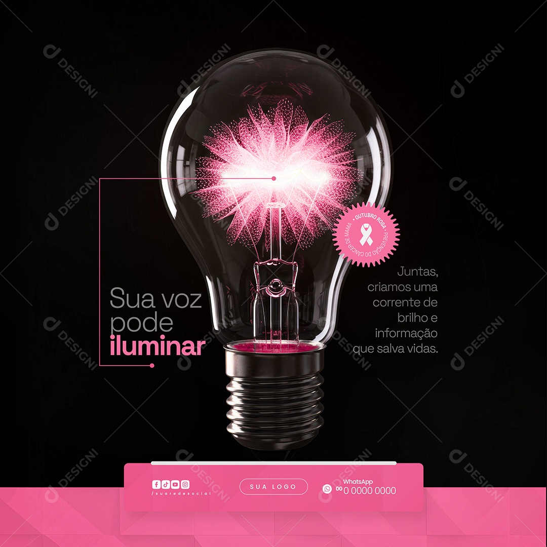 Sua voz pode iluminar Outubro Rosa Prevenção do Câncer de Mama Social Media PSD Editável
