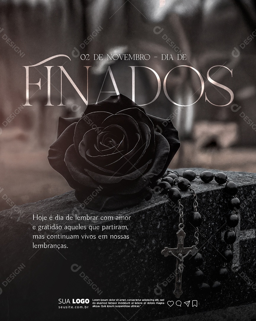 Dia de Finados 02 de Novembro Hoje é Dia de Lembrar com Amor e Gratidão Social Media PSD Editável