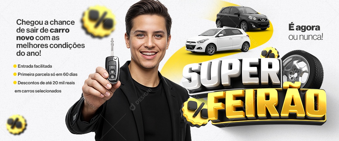 Banner Concessionária Super Feirão Chegou a Chande de Sair de Carro Novo Social Media PSD Editável