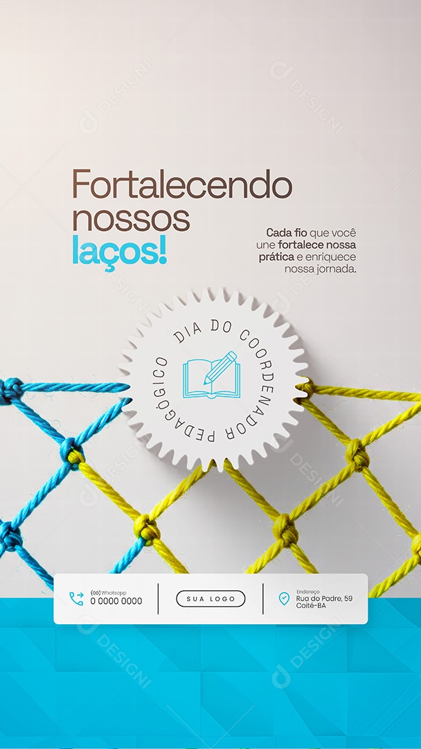 Fortalecendo laços Dia do Coordenador Pedagógico Story Social Media PSD Editável
