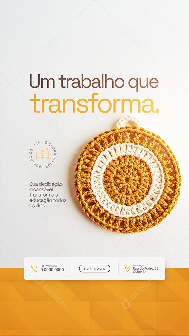 Um trabalho que transforma Dia do Coordenador Pedagógico Story Social Media PSD Editável