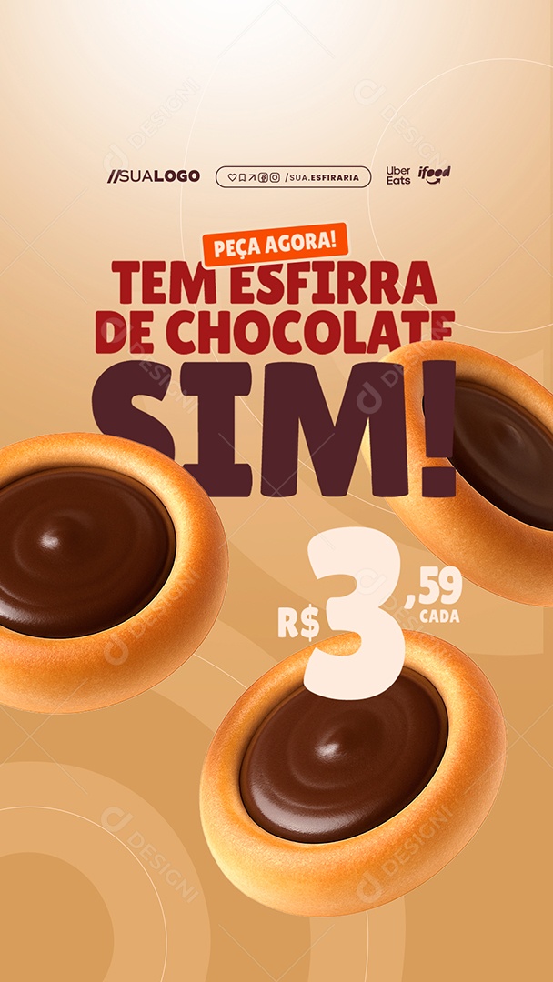 Story Peça Agora Tem Esfirra de Chocolate Sim Social Media PSD Editável
