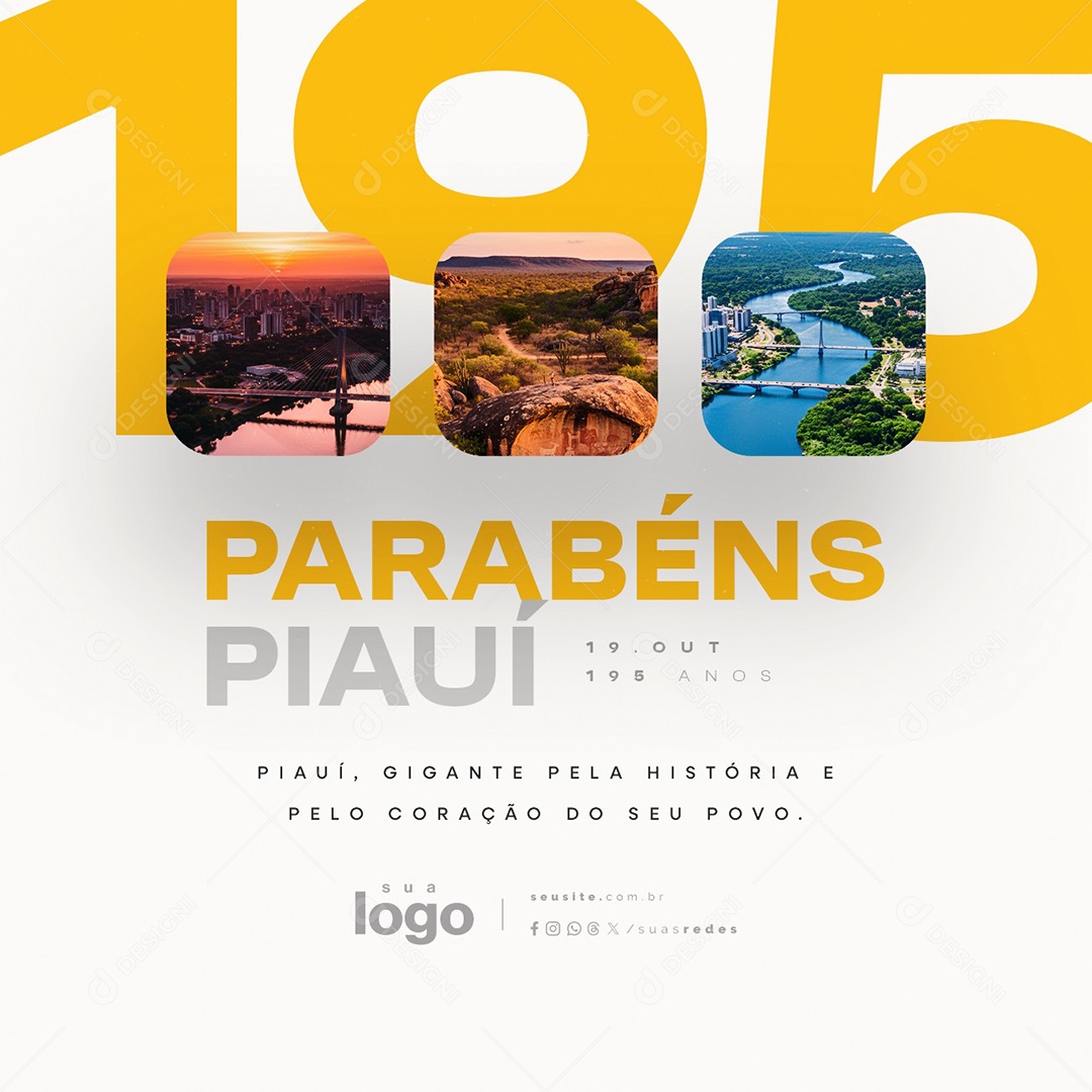 Aniversário do Piauí 19 de Outubro Parabéns Gigante Pela História Social Media PSD Editável