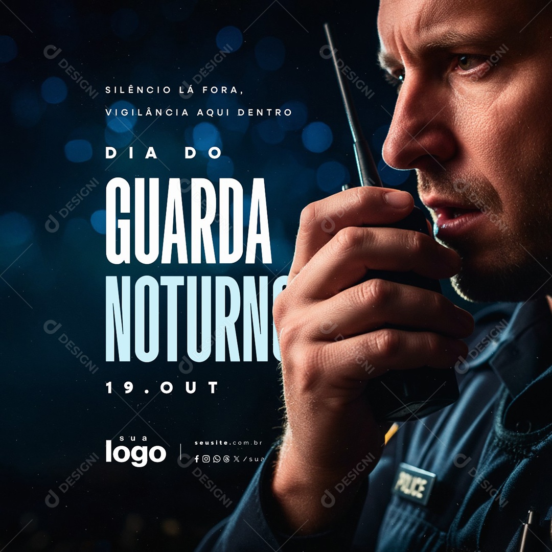 Dia do Guarda Noturno 19 de Outubro Silêncio lá Fora Social Media PSD Editável