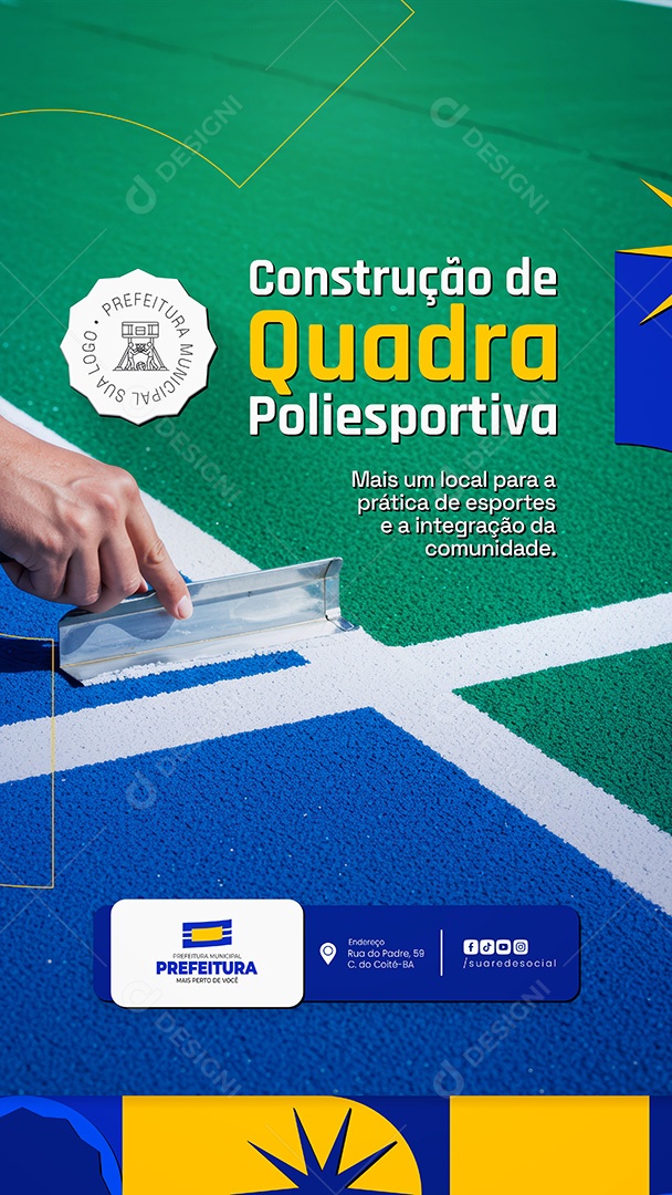Construção de Quadra Poliesportiva Prefeitura Municipal Mais um Local para a Prática Story Social Media PSD Editável