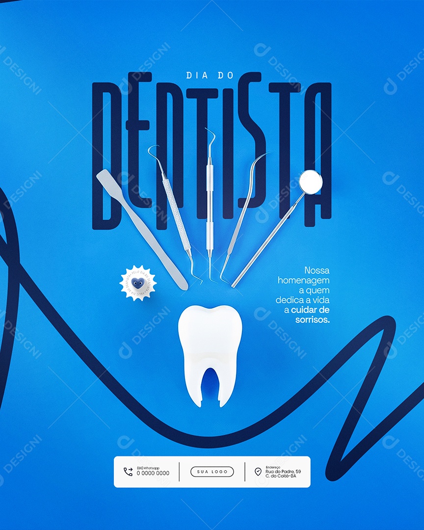 Dia Mundial do Dentista 3 de outubro Nossa Homenagem a Quem Dedica a Vida Social Media PSD Editável