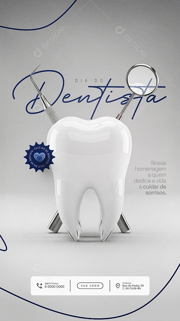 Dia Mundial do Dentista 3 de outubro Nossa Homenagem Story Social Media PSD Editável
