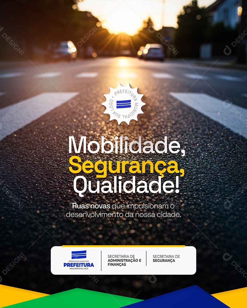 Mobilidade Segurança Qualidade Pavimentação Asfaltica Prefeitura Municipal Social Media PSD Editável
