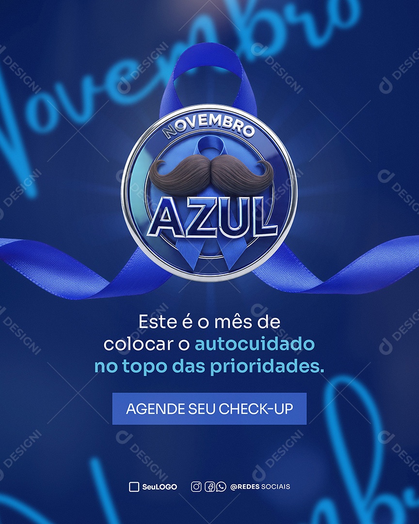 Novembro Azul Este é o Mês de Colocar o Autocuidado No Topo Das Prioridades Social Media PSD Editável