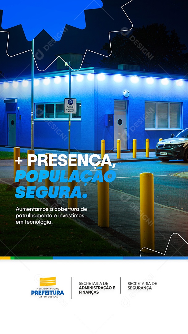 Prefeitura Flyer + Presença População Segura Story Social Media PSD Editável