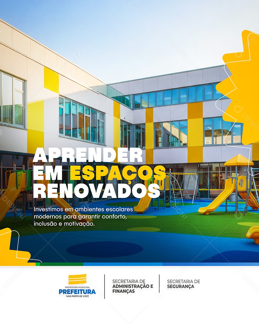 Prefeitura Flyer Aprender em Espaços Renovados Social Media PSD Editável