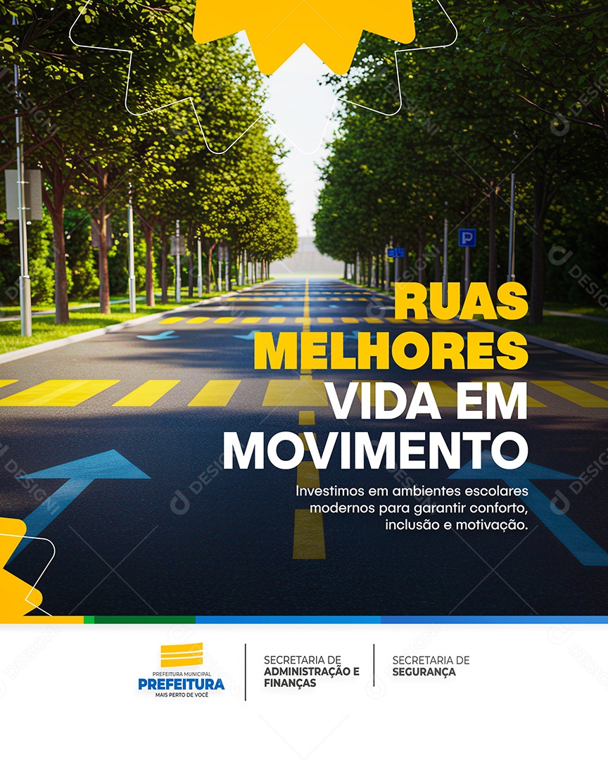 Prefeitura Flyer Ruas Melhores Vida em Movimento Social Media PSD Editável