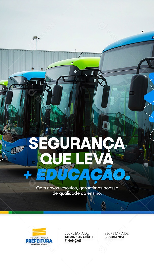Prefeitura Flyer Segurança Que Leva + Educação Story Social Media PSD Editável