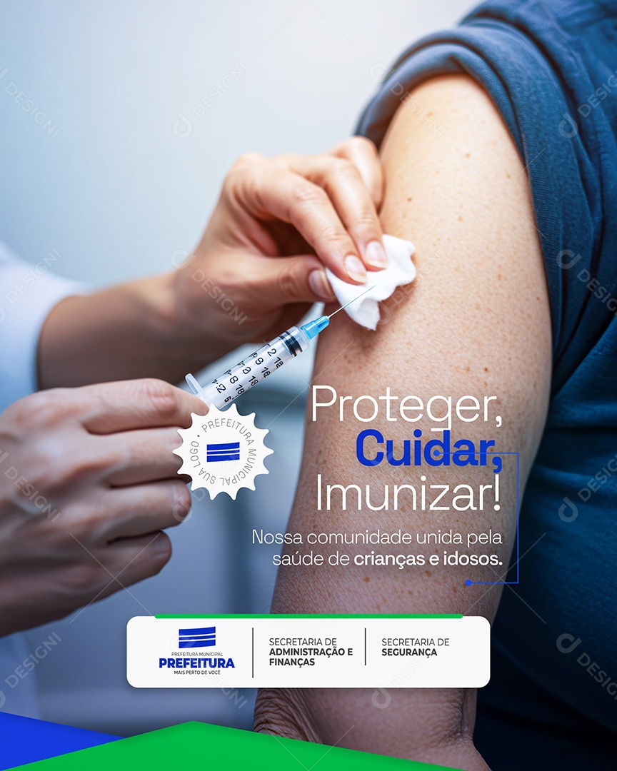 Proteger Cuidar Imunizar Saúde Prefeitura Municipal Social Media PSD Editável