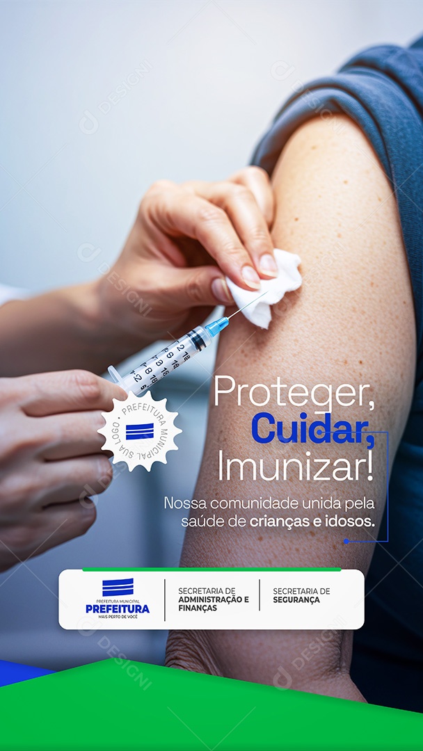 Proteger Cuidar Imunizar Saúde Prefeitura Municipal Story Social Media PSD Editável