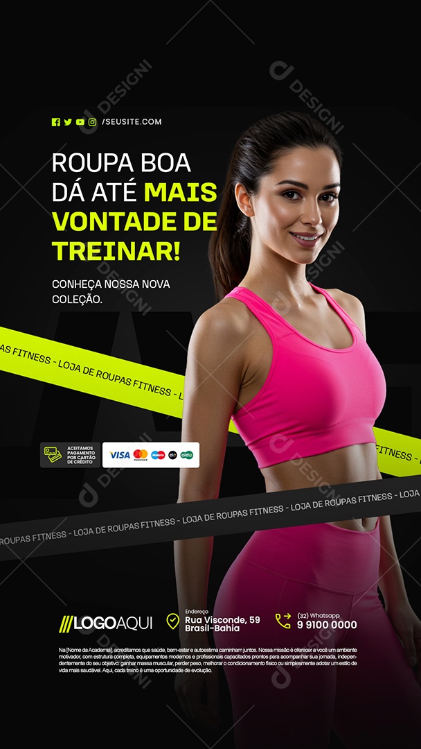 Story Loja de Roupas Fitness Roupa Boa dá Até Mais Vontade de Treinar Social Media PSD Editável