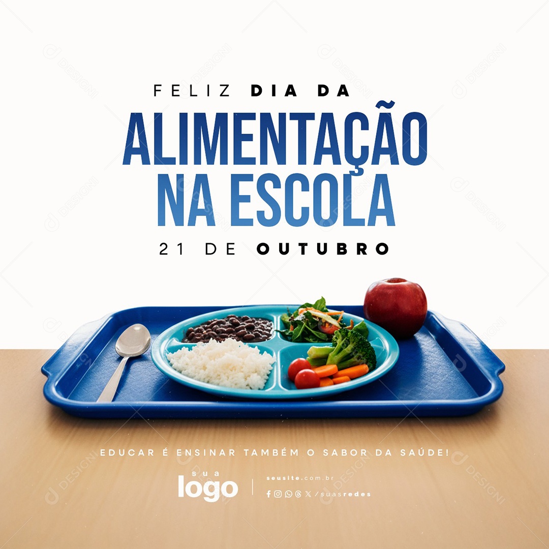 Feliz Dia da Alimentação na Escola 21 de Outubro Social Media PSD Editável