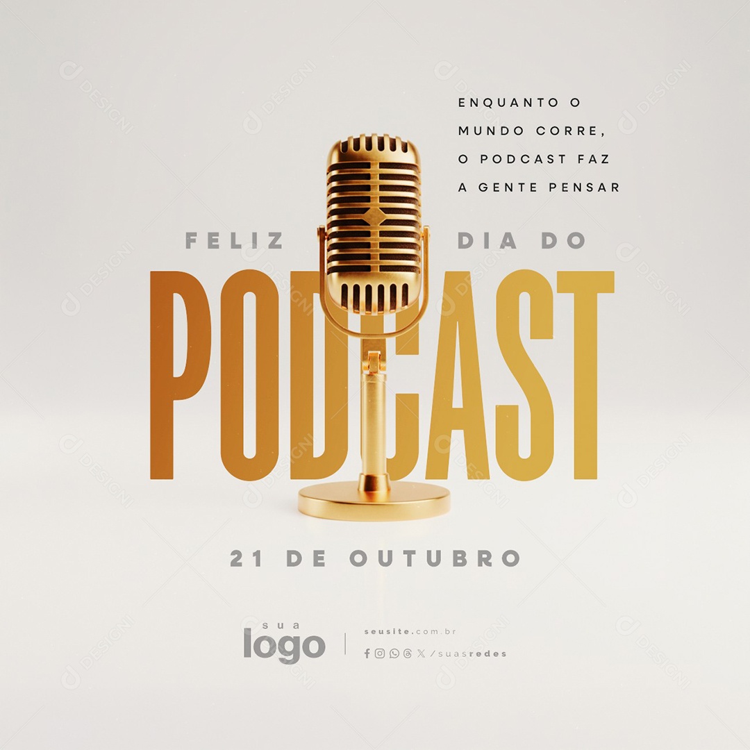 Feliz Dia do Podcast 21 de Outubro Enquanto o Mundo Corre Social Media PSD Editável