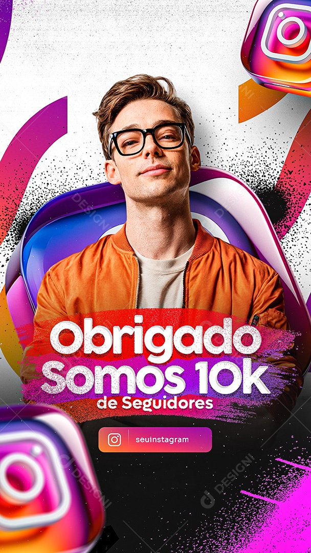 Story Somos 10K de Seguidores no Instagram Obrigado Social Media PSD Editável