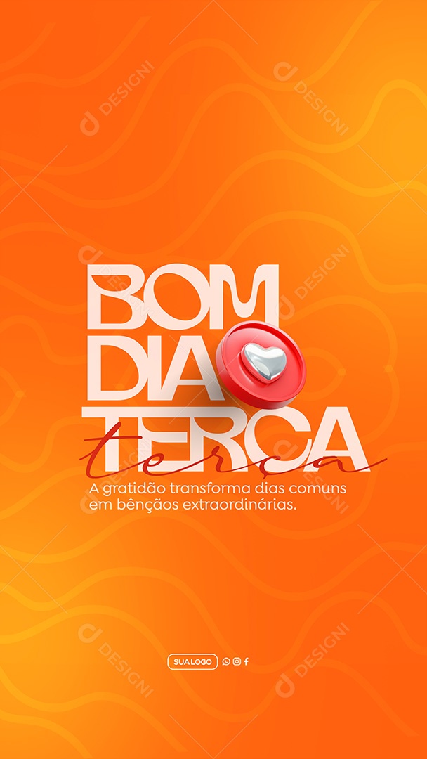 Story Frase Motivacional Bom Dia Terça Feira Social Media PSD Editável