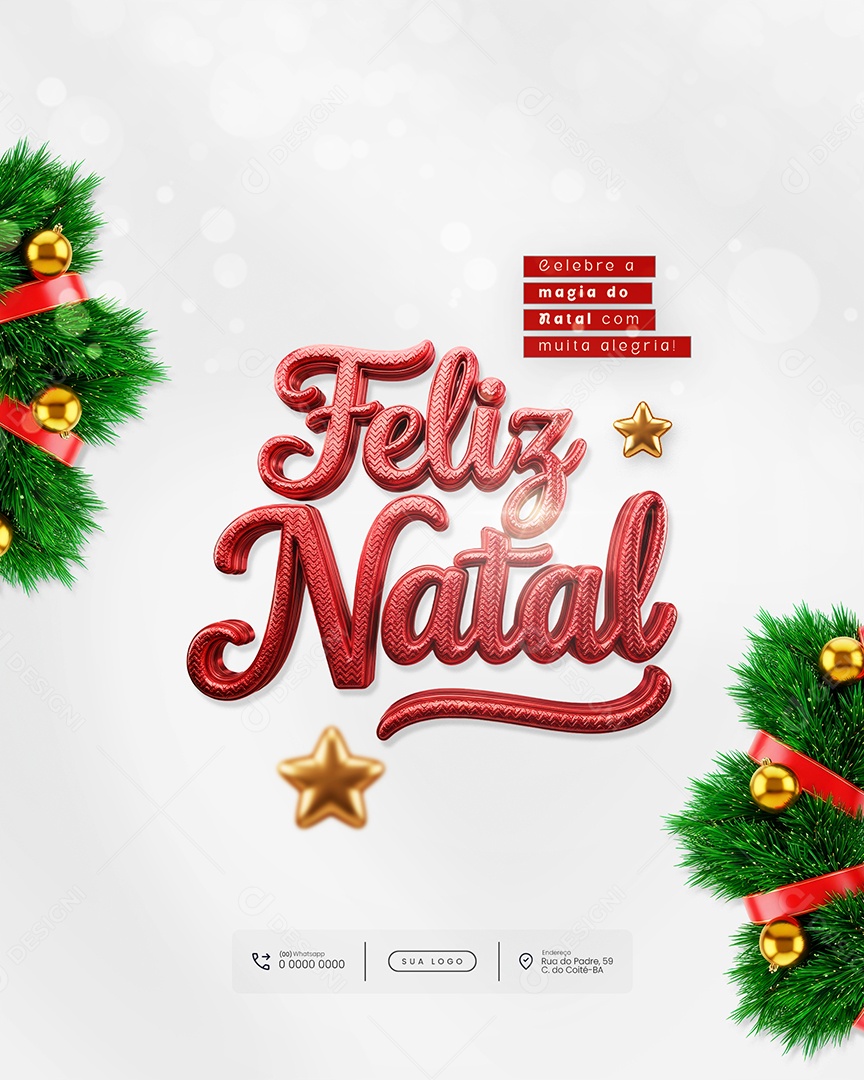 Feliz Natal 25 de Dezembro Celebre a Magia do Natal Social Media PSD Editável