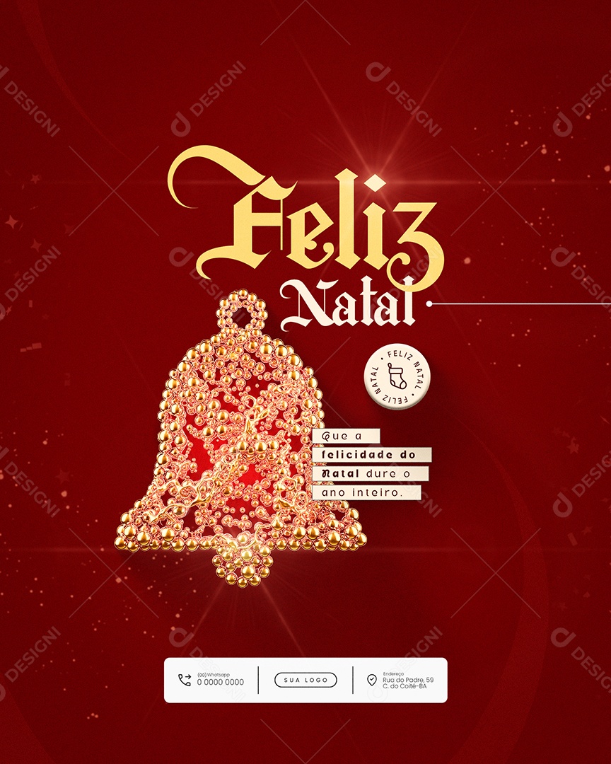 Feliz Natal 25 de Dezembro que a Felicidade do Natal dure Social Media PSD Editável