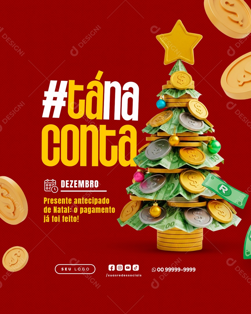 Tá na Conta Presente Antecipado de Natal Social Media PSD Editável