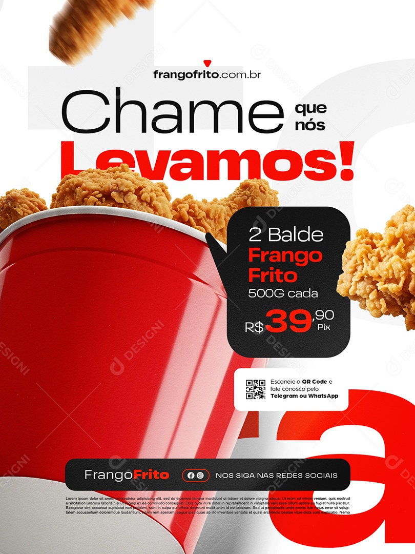 Frango Frito Chame Que Nós Levamos Social Media PSD Editável