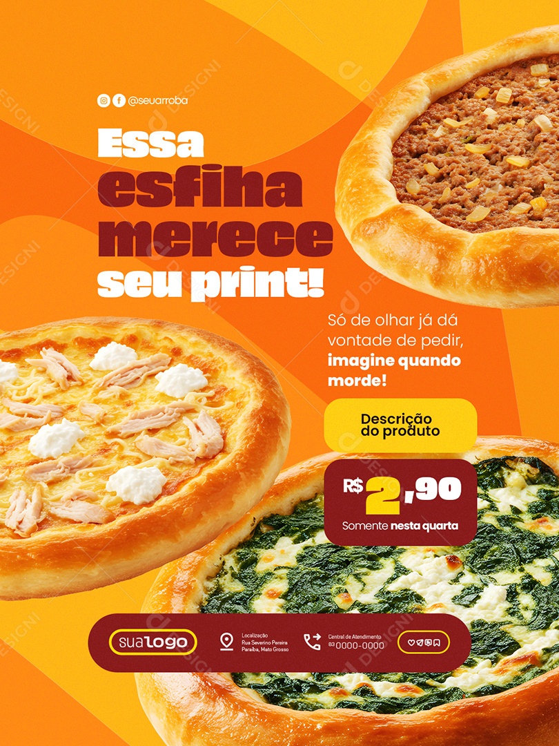 Esfiharia Essa Esfiha Merece Seu Print Social Media PSD Editável