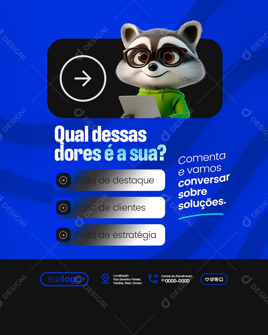 Consultor Criativo Qual Dessas Dores é a Sua Social Media PSD Editável