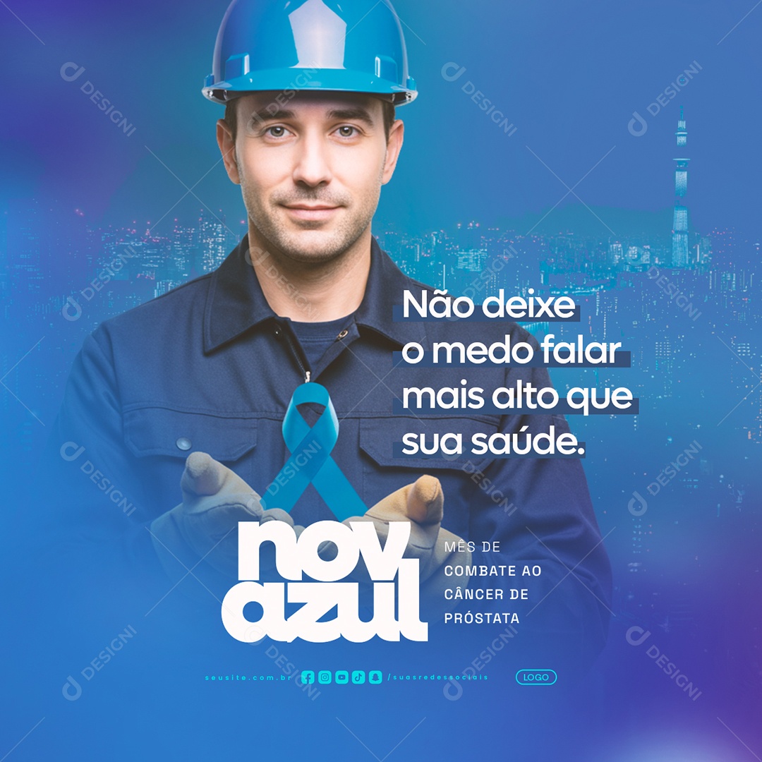 Novembro Azul Não Deixe o Medo Falar Mais Alto Que Sua Saúde Social Media PSD Editável