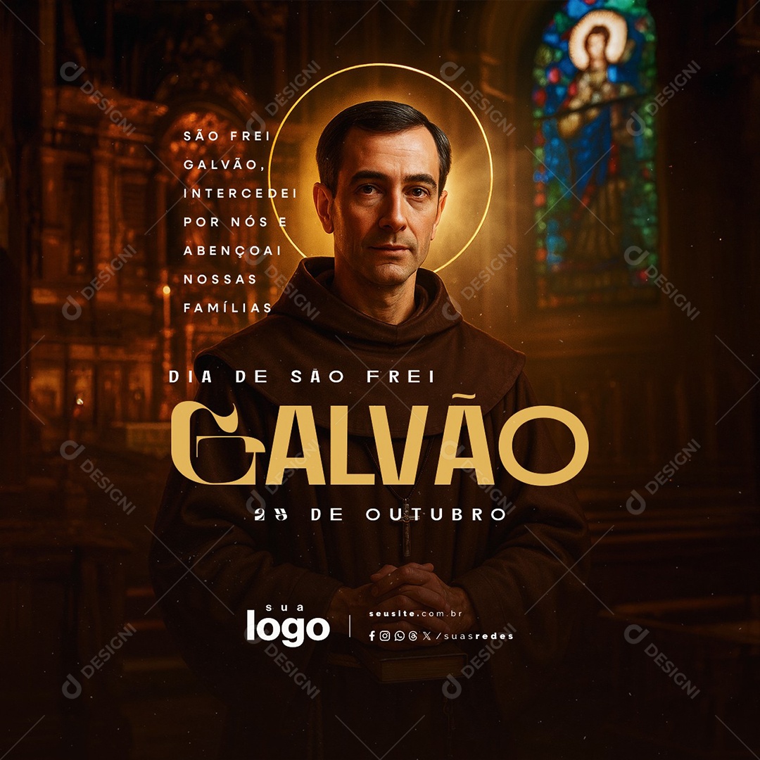 Dia de São Frei Galvão 25 de Outubro Intercede Por Nós Social Media PSD Editável