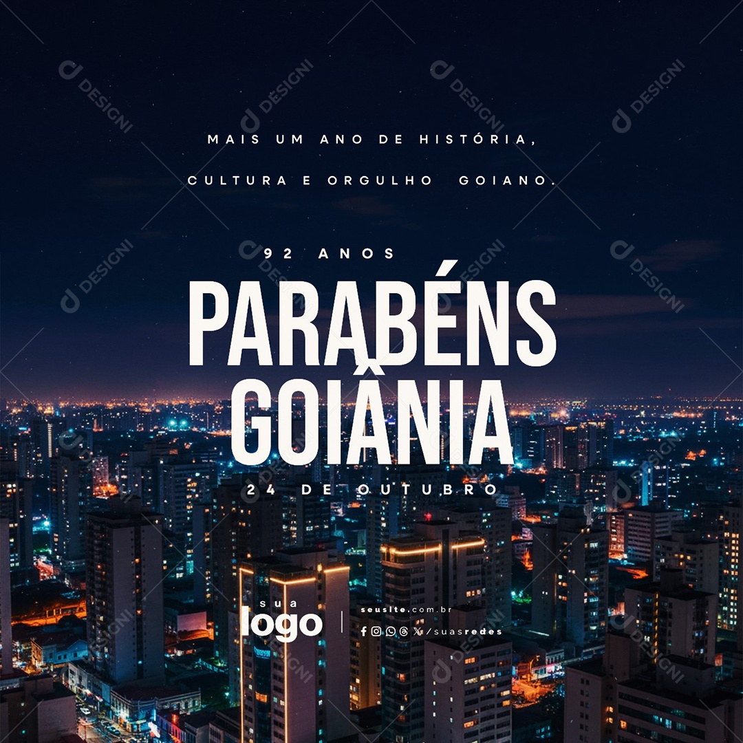 Dia do Aniversário de Goiânia 24 de Outubro Parabéns Social Media PSD Editável