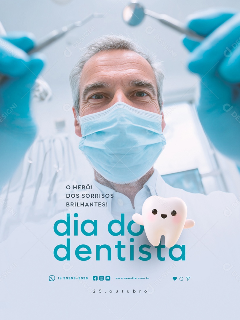 Dia do Dentista 25 de Outubro O Herói dos Sorrisos Brilhantes Social Media PSD Editável