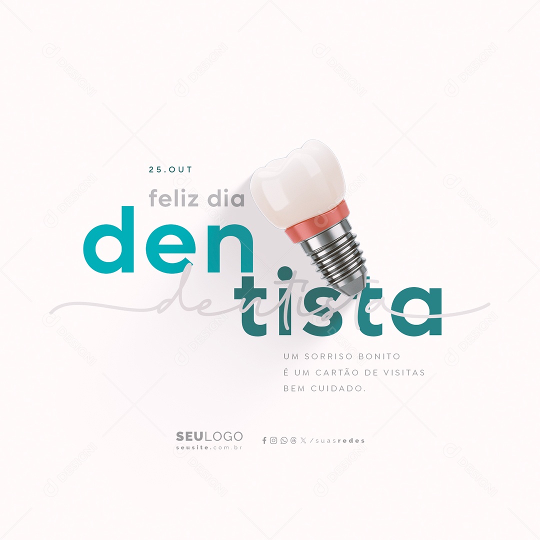 Feliz Dia do Dentista 25 de Outubro Social Media PSD Editável