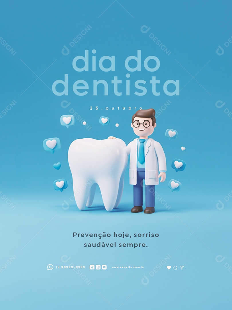 Dia do Dentista 25 de Outubro Prevenção Hoje Social Media PSD Editável