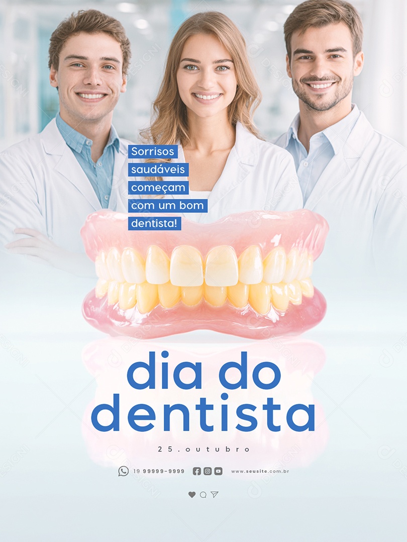 Dia do Dentista 25 de Outubro Sorrisos Saudáveis Começam Social Media PSD Editável
