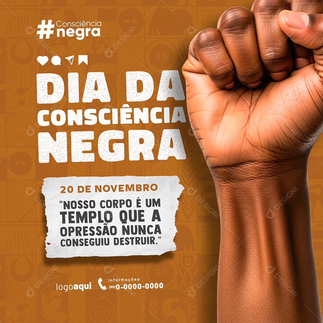 20 de novembro Dia da Consciência Negra Nosso Corpo é um Templo que a Opressão Feed Social Media PSD Editável