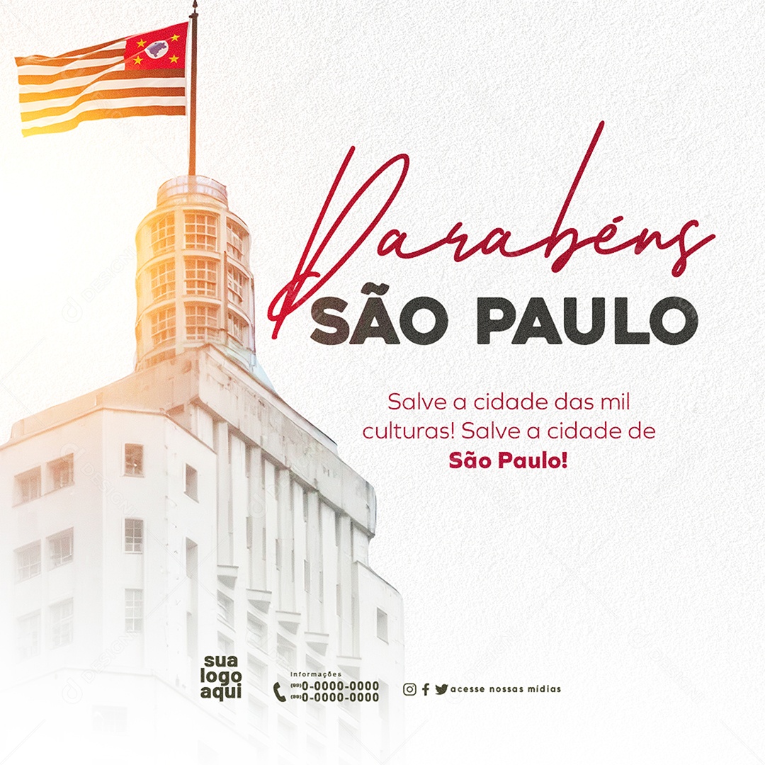 Feliz Aniversário São Paulo Salve a cidade das mil Culturas Social Media PSD Editável