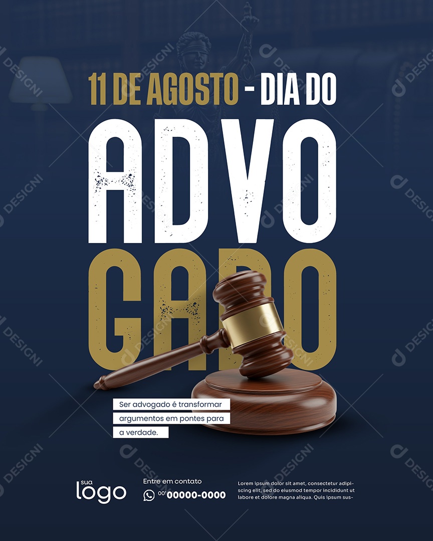 11 de Agosto Dia do Advogado Ser Advogado Social Media PSD Editável