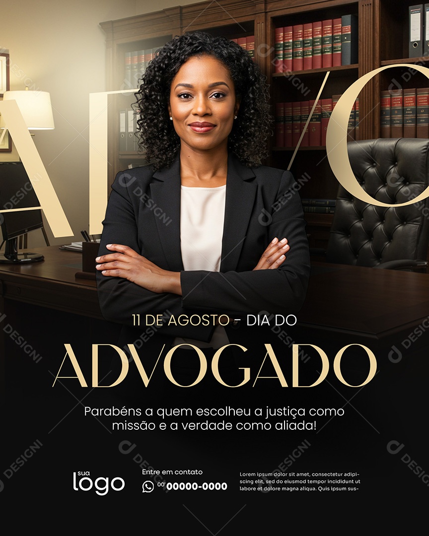 11 de Agosto Dia do Advogado Verdade como e a Verdade Social Media PSD Editável