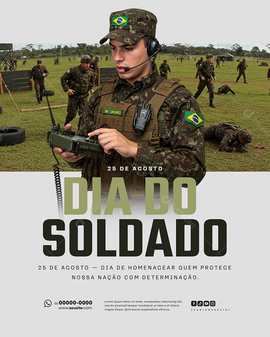 25 de Agosto Dia do Soldado Dia de Homenagear Social Media PSD Editável