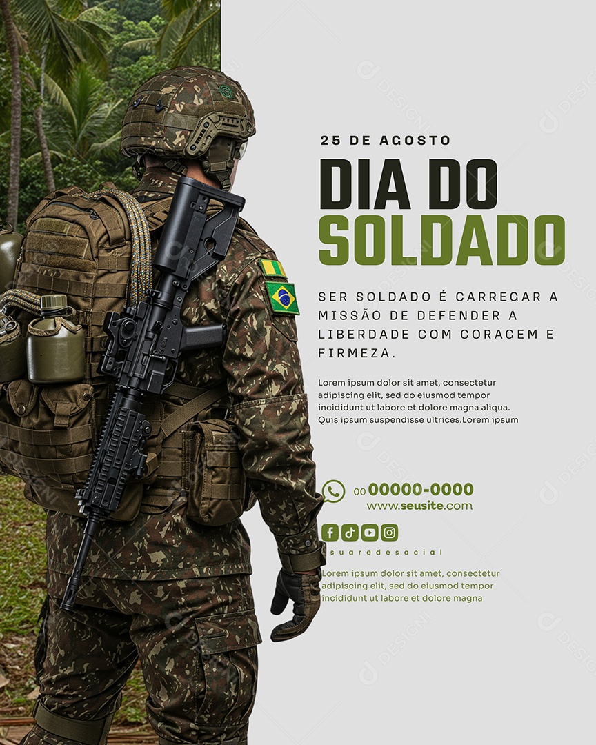 25 de Agosto Dia do Soldado Ser Soldado Social Media PSD Editável