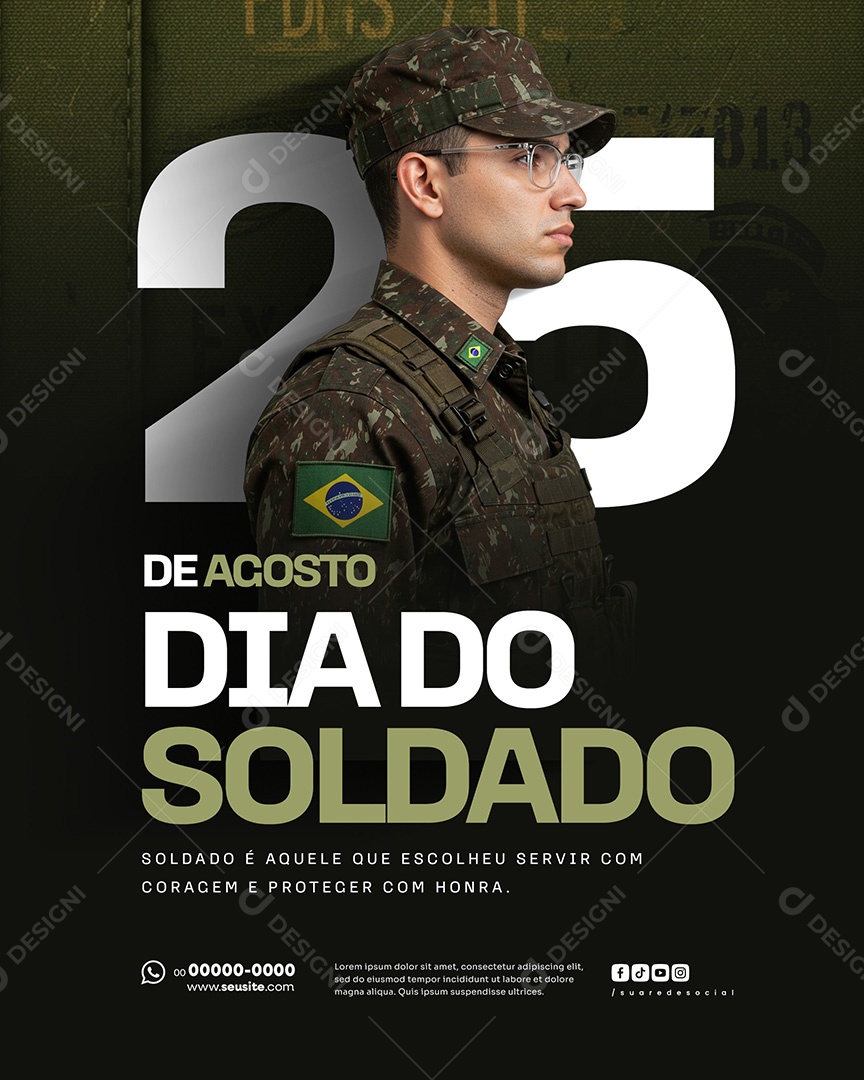 25 de Agosto Dia do Soldado Social Media PSD Editável