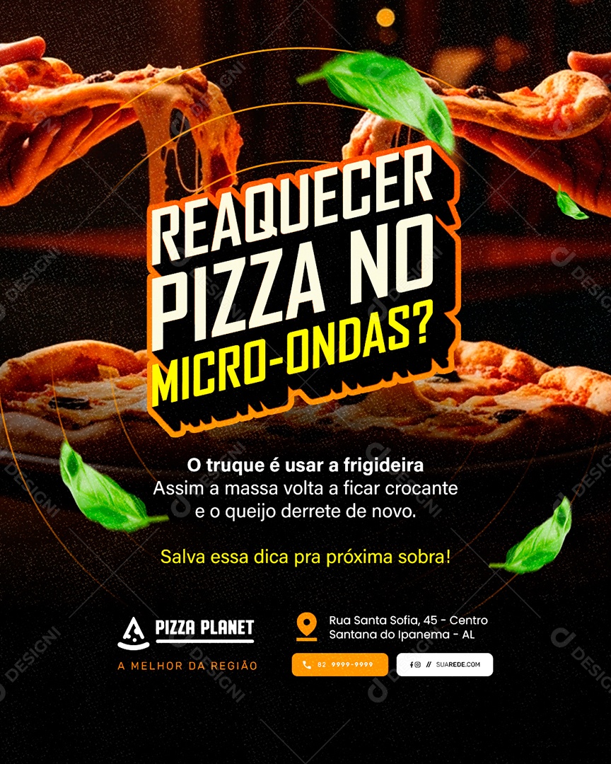 Pizzaria Reaquecer Pizza no Micro-Ondas Social Media PSD Editável